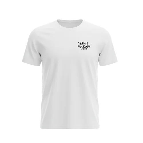 Twenty F*cken Whacks Tee